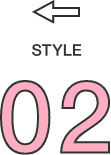STYLE 02