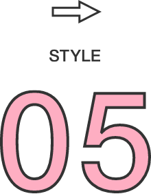 STYLE 05
